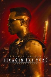 Bıçağın İki Yüzü 1 – Blade 1