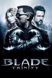 Bıçağın İki Yüzü 3: Kutsal Üçleme – Blade Trinity 3