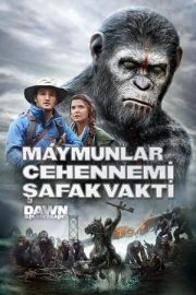 Maymunlar Cehennemi: 2 Şafak Vakti – Planet of the Apes: 2 Dawn of the Planet of the Apes