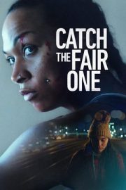 Adil Olanı Yakala – Catch the Fair One