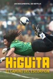 Higuita: Akrebin Yolu – Higuita: The Way of the Scorpion