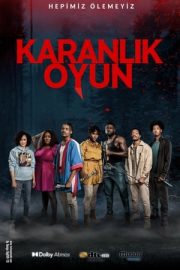 Karanlık Oyun – Dark Game