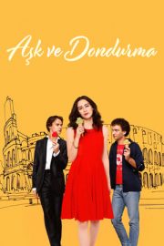 Aşk ve Dondurma – Love & Gelato