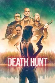 Ölüm Avı – Death Hunt