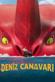 Deniz Canavarı – The Sea Beast