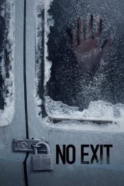 Çıkış yok – No Exit