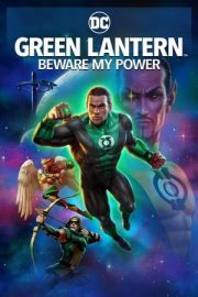 Yeşil Fener: Korkun Benden – Green Lantern: Beware My Power