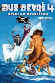 Buz Devri 4: Kıtalar Ayrılıyor – Ice Age 4: Continental Drift