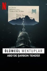 Ölümcül Mektuplar – The Anthrax Attacks