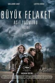 Büyük Felaket: Asit Yağmuru – Acide