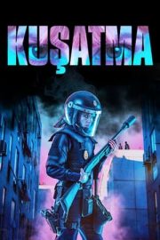 Kuşatma – Siege