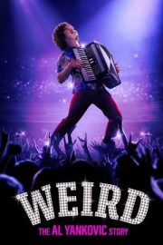 Tuhaf: Al Yankoviç Hikayesi – Weird: The Al Yankovic Story (2022)