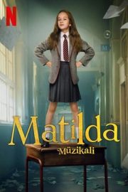 Matilda Müzikali – Roald Dahl’s Matilda the Musical