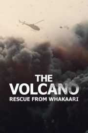 Volkan: Whakaari’den Kurtarma – The Volcano: Rescue from Whakaari