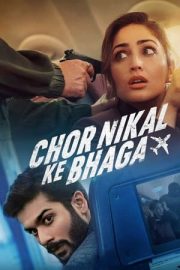 Çal Kaç – Chor Nikal Ke Bhaga