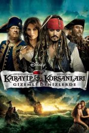 Karayip Korsanları 4: Gizemli Denizlerde – Pirates of the Caribbean: On Stranger Tides