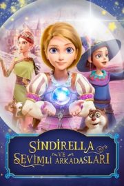 Sindirella ve Sevimli Arkadaşları – Ella and the Little Sorcerer