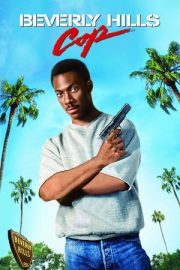 Sosyete Polisi 1 – Beverly Hills Cop 1