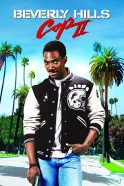 Sosyete Polisi 2 – Beverly Hills Cop 2