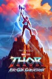 Thor 4: Aşk ve Gök Gürültüsü – Thor 4: Love and Thunder