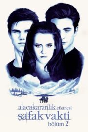 Alacakaranlık Efsanesi 5: Şafak Vakti Bölüm 2 – The Twilight Saga 5: Breaking Dawn – Part 2