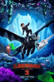 Ejderhanı Nasıl Eğitirsin 3: Gizli Dünya – How to Train Your Dragon 3: The Hidden World