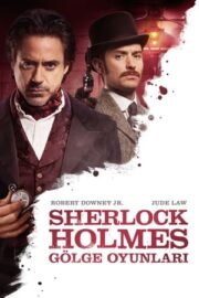 Sherlock Holmes 2: Gölge Oyunları – Sherlock Holmes 2: A Game of Shadows